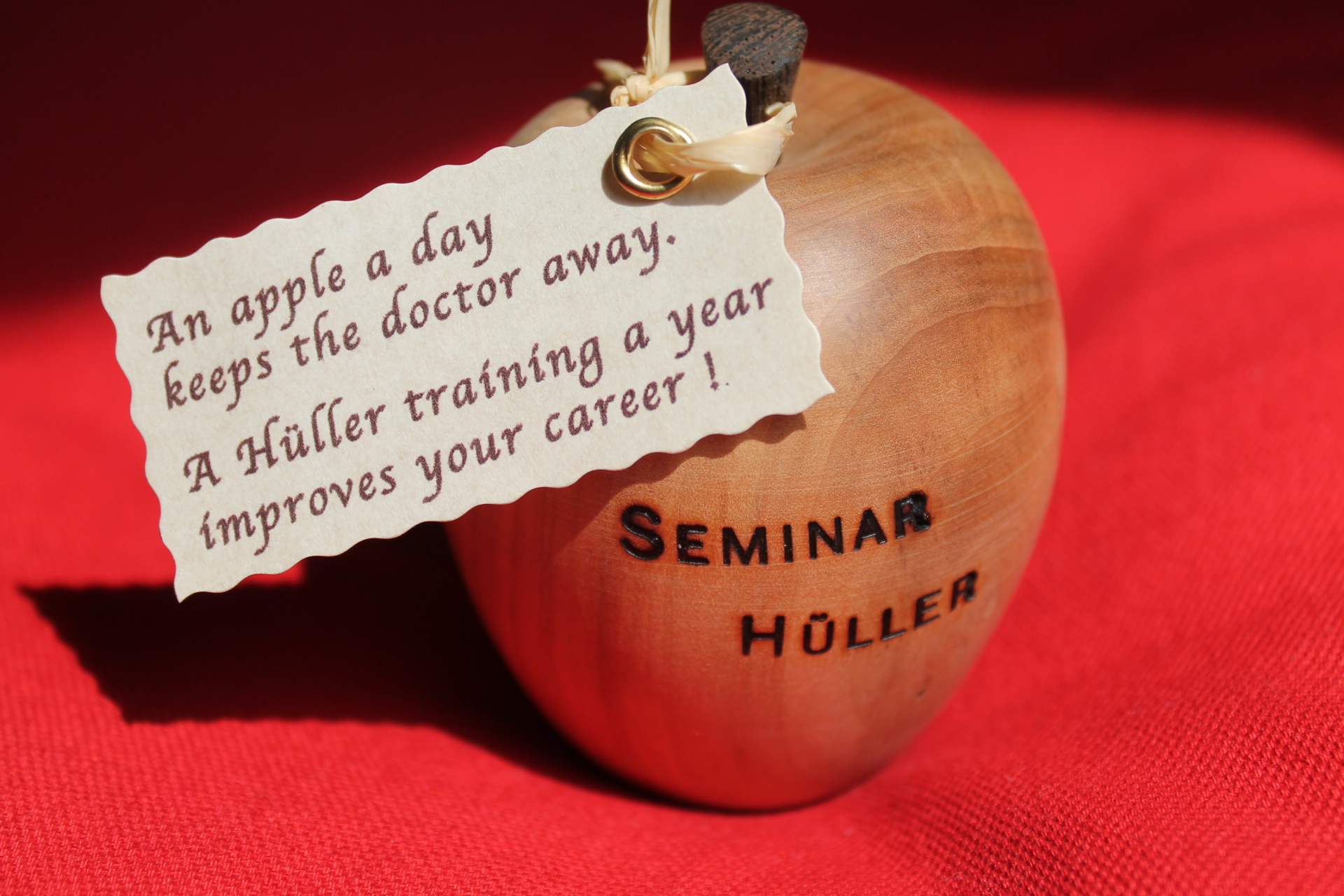 An apple a day keeps the doctor away. A Hüller training a year improves your career!